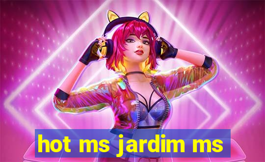 hot ms jardim ms